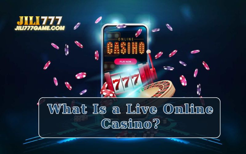 Everything You Need to Know About Live Online Casinos
