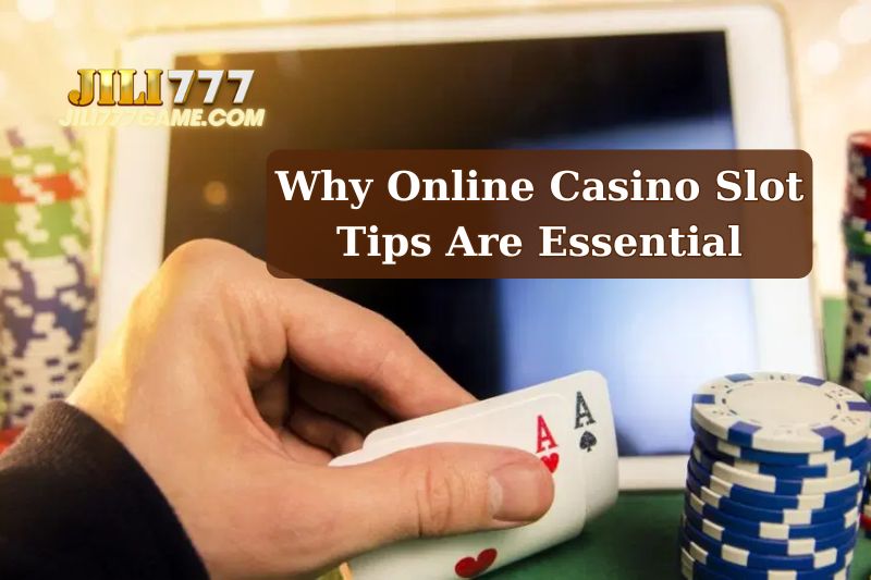 The Value of Practical Tips When Playing Online Casino Slots