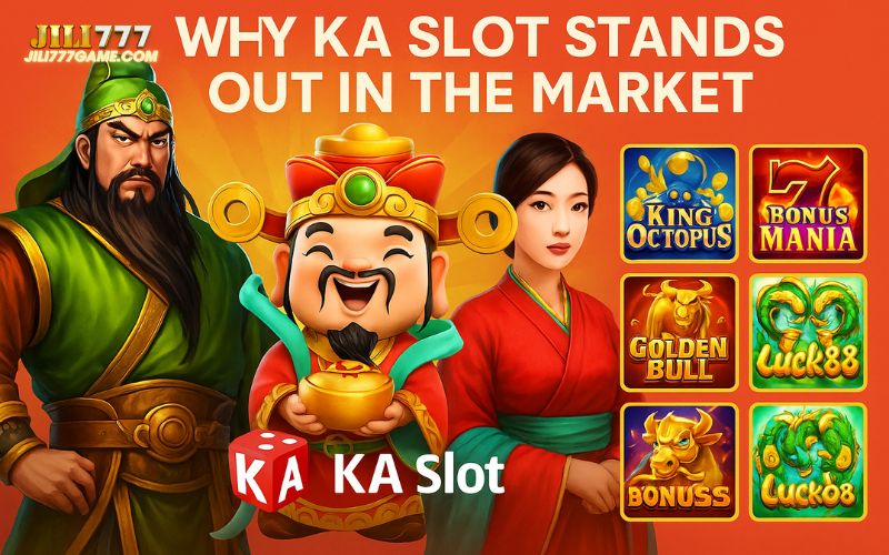 Why KA Slot Stands Out in the Market