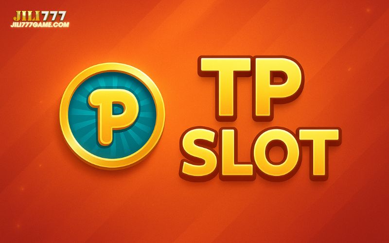 TP Slot