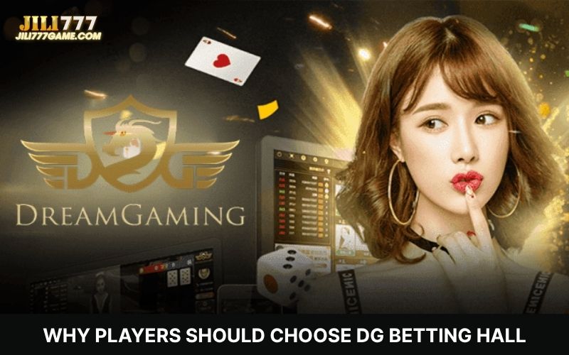 Reasons to Pick DG Betting Hall