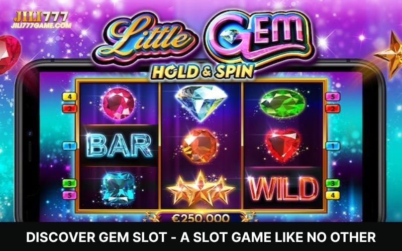 Try GEM Slot Unique Play