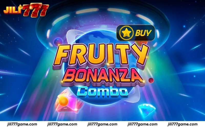 Fruity Bonanza Combo stands out in Jili777