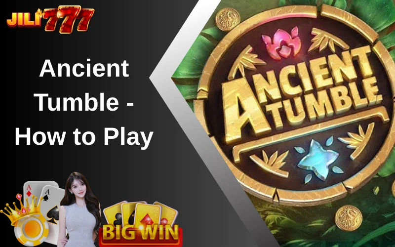 Ancient Tumble How to Play