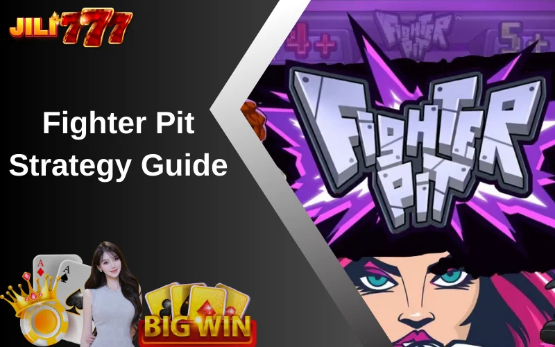 Fighter Pit Strategy Guide