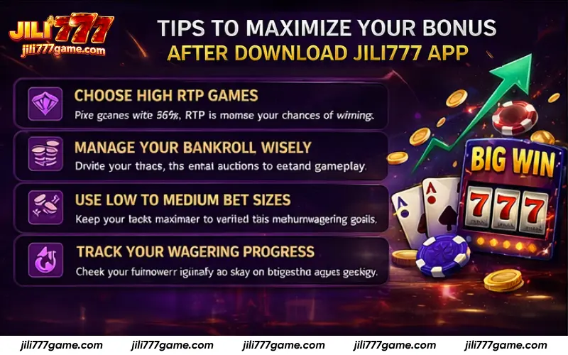 Tips to maximize JILI777 app bonus