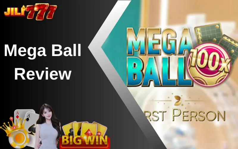Mega Ball Review