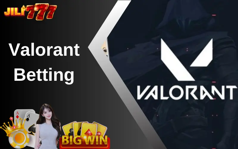 Valorant Betting