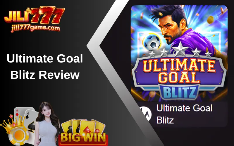 Ultimate Goal Blitz